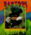 Raptors (Birds Up Close)