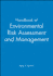 Handbook of Environmental Risk Assessment and Management