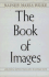 The Book of Images, Bilingual Edition (English, German and German Edition)