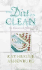 The Dirt on Clean: an Unsanitized History