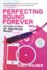 2010 Pb Perfecting Sound Forever: an Aural History of Recorded Music