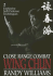 Close Range Combat Wing Chun: Volume 2, Explosive Self Defense Techniques