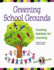 Greening School Grounds: Creating Habitats for Learning (Green Teacher)