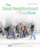 The Great Neighborhood Book: a Do-It-Yourself Guide to Placemaking