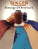 Sewing With an Overlock (Singer Sewing Reference Library)