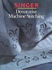 Decorative Machine Stitch (Singer Sewing Reference Library)