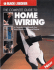 The Complete Guide to Home Wiring: a Comprehensive Manual, From Basic Repairs to Advanced Projects (Black & Decker Home Improvement Library; U.S. Edition)