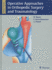 Operative Approaches in Orthopedic Surgery and Traumatology (Thieme Classics)