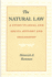 The Natural Law: A Study in Legal and Social History and Philosophy