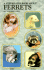 A Step By Step Book About Ferrets