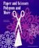 Paper and Scissors Polygons and More