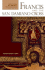 Francis and the San Damiano Cross: Meditations on Spiritual Transformation
