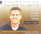Blessed Are the Bored in Spirit: a Young Catholic's Search for Meaning