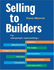 Selling to Builders