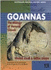 Goannas: the Biology of Varanid Lizards (Australian Natural History Series)
