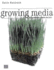 Growing Media for Ornamental Plants and Turf