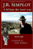 J. R. Simplot: a Billion the Hard Way