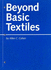 Beyond Basic Textiles