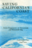 Saving California's Coast: Army Engineers at Oceanside and Humboldt Bay (Volume 16) (Western Lands and Waters Series)