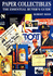 Paper Collectibles: the Essential Buyer's Guide