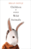 Children and Other Wild Animals: Notes on Badgers, Otters, Sons, Hawks, Daughters, Dogs, Bears, Air, Bobcats, Fishers, Mascots, Charles Darwin, Newts, ...Tigers and Various Other Zoological Matters