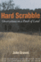 Hard Scrabble: Observations on a Patch of Land