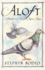 Aloft: a Meditation on Pigeons and Pigeon-Flying (the Pruett Series)