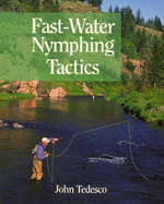 Fast Water Nymphing Tactics (the Pruett Series)