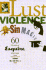 Lust Violence Sin Magic: Sixty Years of Esquire Fiction