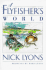 A Flyfisher's World