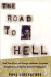 The Road to Hell: the True Story of George Jackson, Stephen Bingham and the San Quentin Massacre