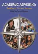 Academic Advising: the Key to Student Success