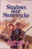 Shadows Over Stonewycke (the Stonewycke Legacy, Book 2)