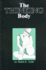 The Thinking Body (Unabridged Republication of Original Edition First Published in 1937 By Paul B. Horner, Inc)