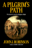 A Pilgrim's Path: One Man's Road to the Masonic Temple
