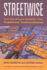 Streetwise: How Taxi Drivers Establish Customer's Trustworthiness (Russell Sage Foundation Series on Trust (Numbered))