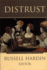 Distrust (Russell Sage Foundation Series on Trust)