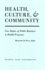 Health, Culture, and Community