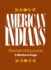 American Indians the First of This Land