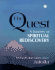 The Quest: a Journey of Spiritual Rediscovery