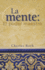 La Mente: El Poder Maestro
