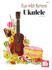 Fun With Strums: Ukulele
