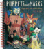 Puppets and Masks: Stagecraft and Storytelling