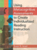 Using Metacognitive Assessments to Create Individualized Reading Instruction