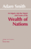 The Wealth of Nations (Hackett Classics)