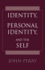 Identity, Personal Identity and the Self