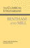 The Classical Utilitarians (Hackett Classics)