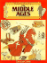 The Middle Ages (History of Everyday Things)