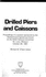Drilled Piers and Caissons: Proceedings of a Session