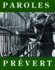 Paroles: Selected Poems (Volume 9)